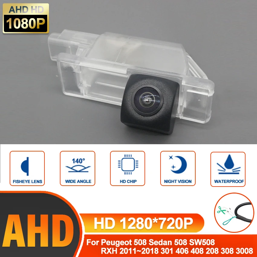 140-градусная автомобильная камера заднего вида AHD 1280x720P рыбий глаз для Peugeot 508 Sedan