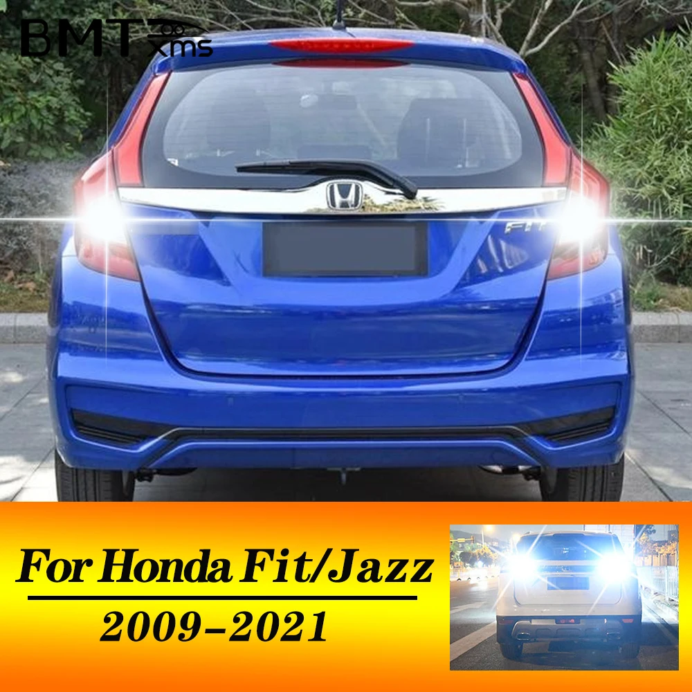 

Комплект Из 2 Светодиодных Задних Фонарей BMTxms T15 W16W CANbus Без Ошибок Для Honda Fit Jazz 2009-2021, Высокая Яркость 120...