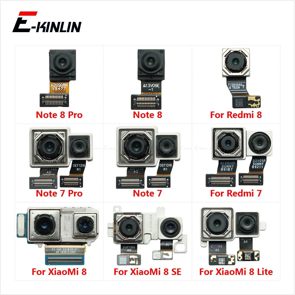 

Rear Front Facing Selfie Big Small Back Main Camera Ribbon Flex Cable For Xiaomi 8 SE Lite Redmi 7A Note 7 8 Pro