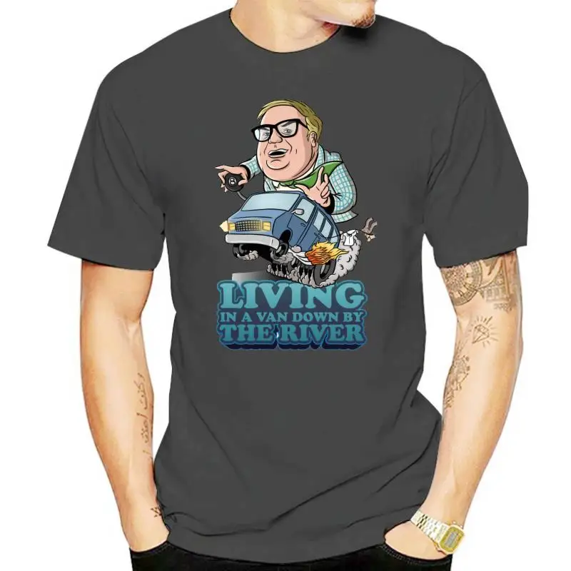 

100% Cotton O-neck Custom Printed Tshirt Men T shirt Living in a van down by the river - Chris Farley Women T-Shirt