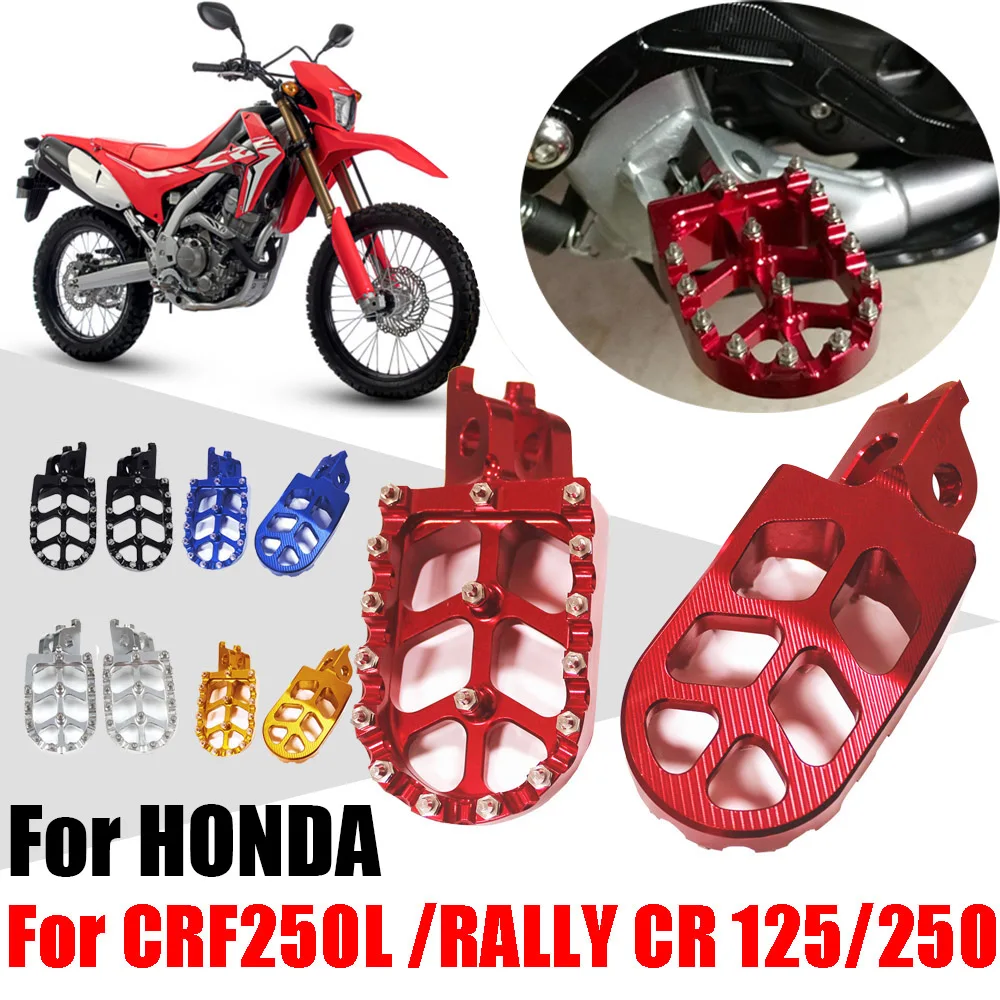 

For Honda CRF250L RALLY CRF250 L CRF 250 L 250L CR125 CR250 CR 125 250 Motorcycle Accessories Footrest Footpegs Foot Pegs Pedals