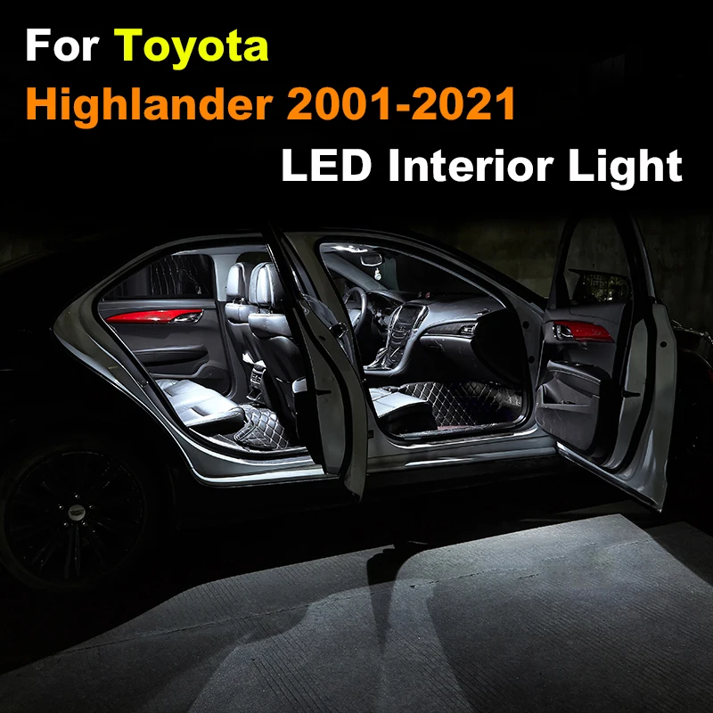 

Canbus Interior Light LED For Toyota Highlander 2001 - 2013 2014 2015 2016 2017 2018 2019 2020 2021 Car Bulb Map Dome Lamp Kit