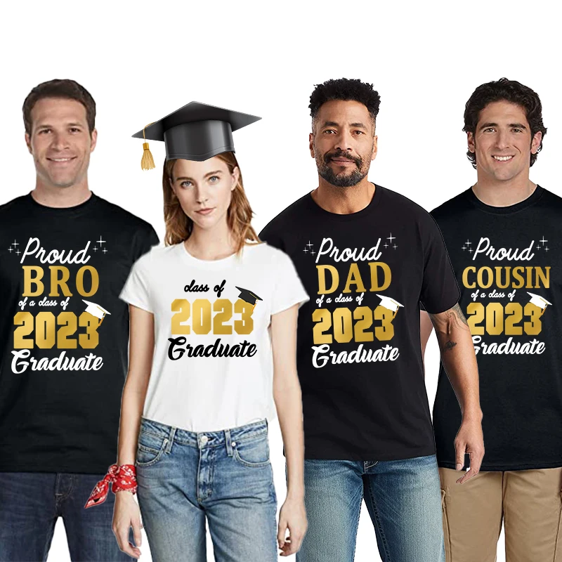 Family Graduation Tshirt Proud Mom Dad Brother Sister Aunt Uncle Cousin Grandpa Grandma of a 2023 Graduate Shirt Gift for Senior