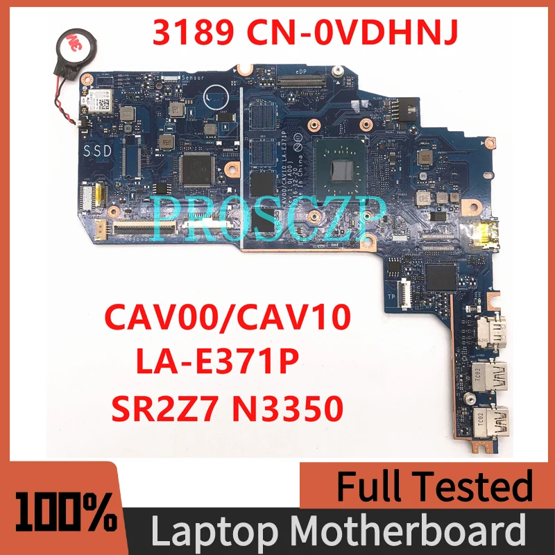 CN-0VDHNJ 0VDHNJ VDHNJ Free Shipping For Dell Latitude 3189 Laptop Motherboard CAV10 LA-E371P With SR2Z7 N3350 100% Working Well