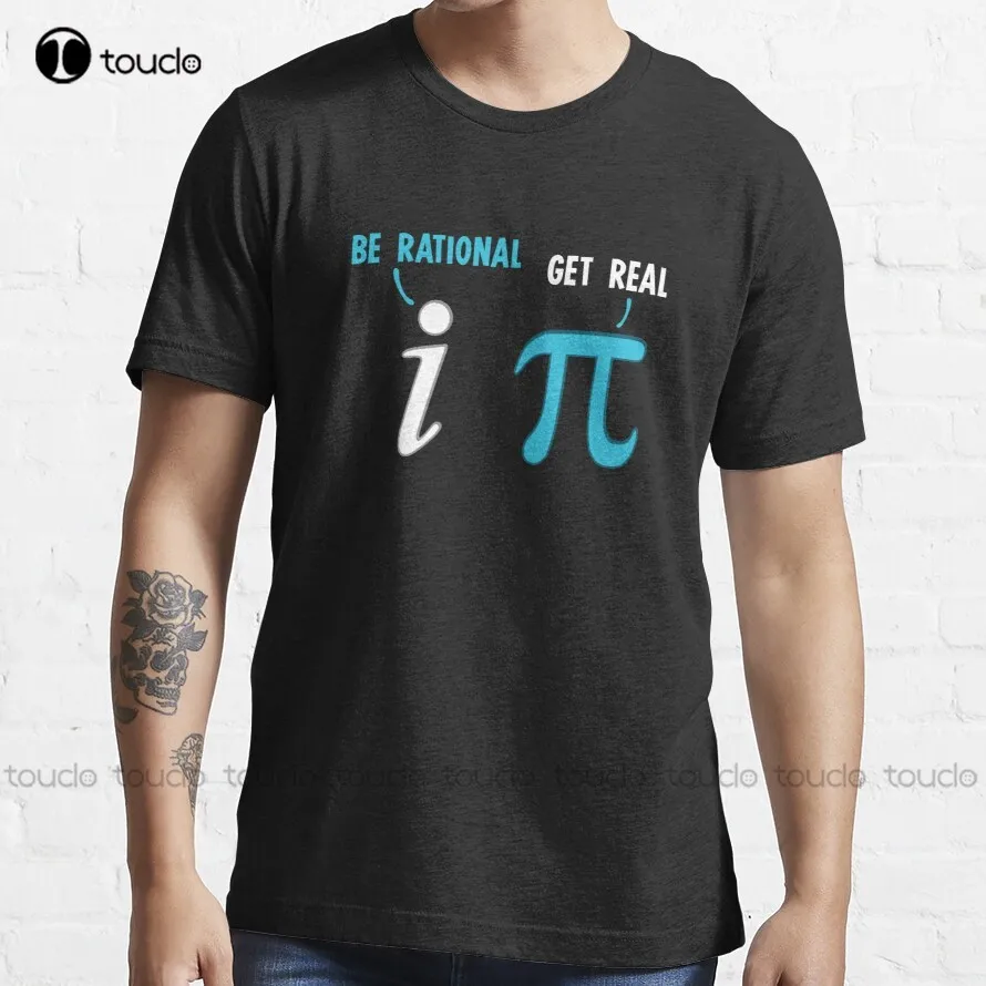 

Be Rational Get Real Funny Math Joke Stats Pun Trending T-Shirt Work Shirts Cotton Outdoor Simple Vintag Casual Tee Shirts New