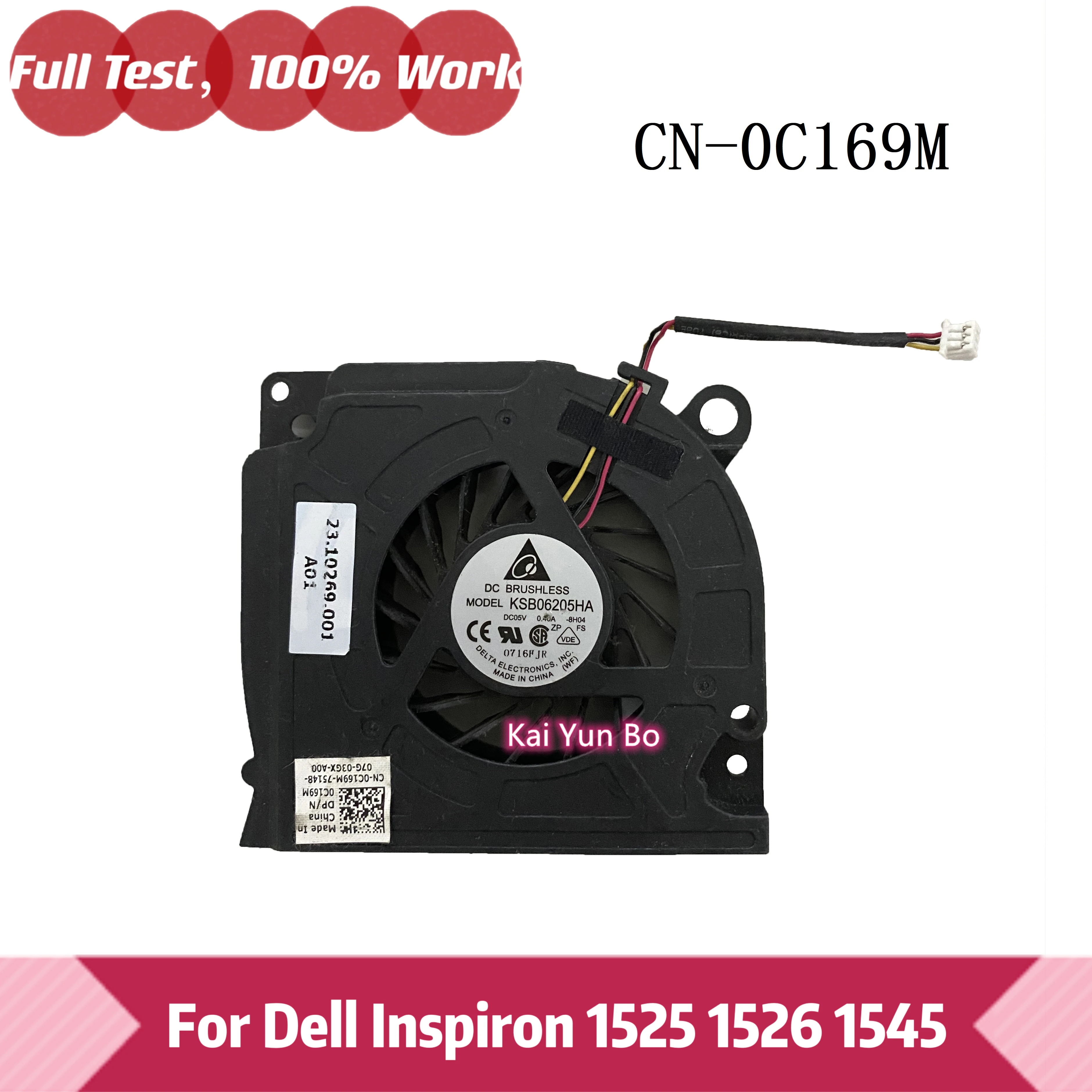 Laptop CPU Cooling Fan For Dell Inspiron 1525 1526 1545 Part Numbers 23.10269.001 KSB06205HA C169M CN-0C169M 0C169M