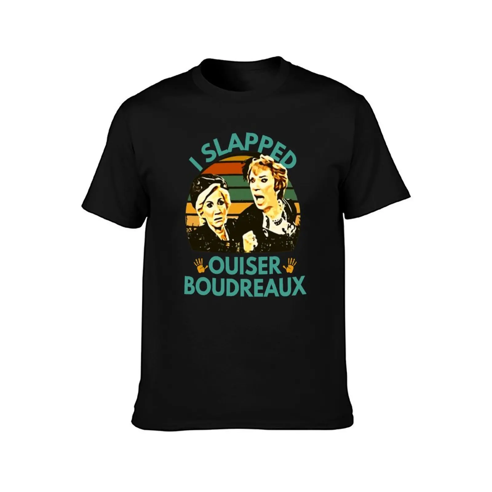 Фото Футболка Steel Magnolias I Slapped Ouiser Boudreaux - забавная футболка с надписью I Slapped Ouiser Boudreaux, базовая однотонная футболка для повседневного использования. №2