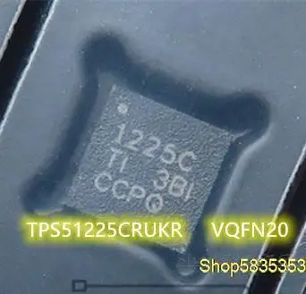 10-100pcs New TPS51225CRUKR TPS51225C 1225C QFN20 power supply chip