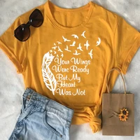 your wings were ready but my heart was not memorial sweat funny cute t shirts cotton round o neck short sleeve top tees for mom