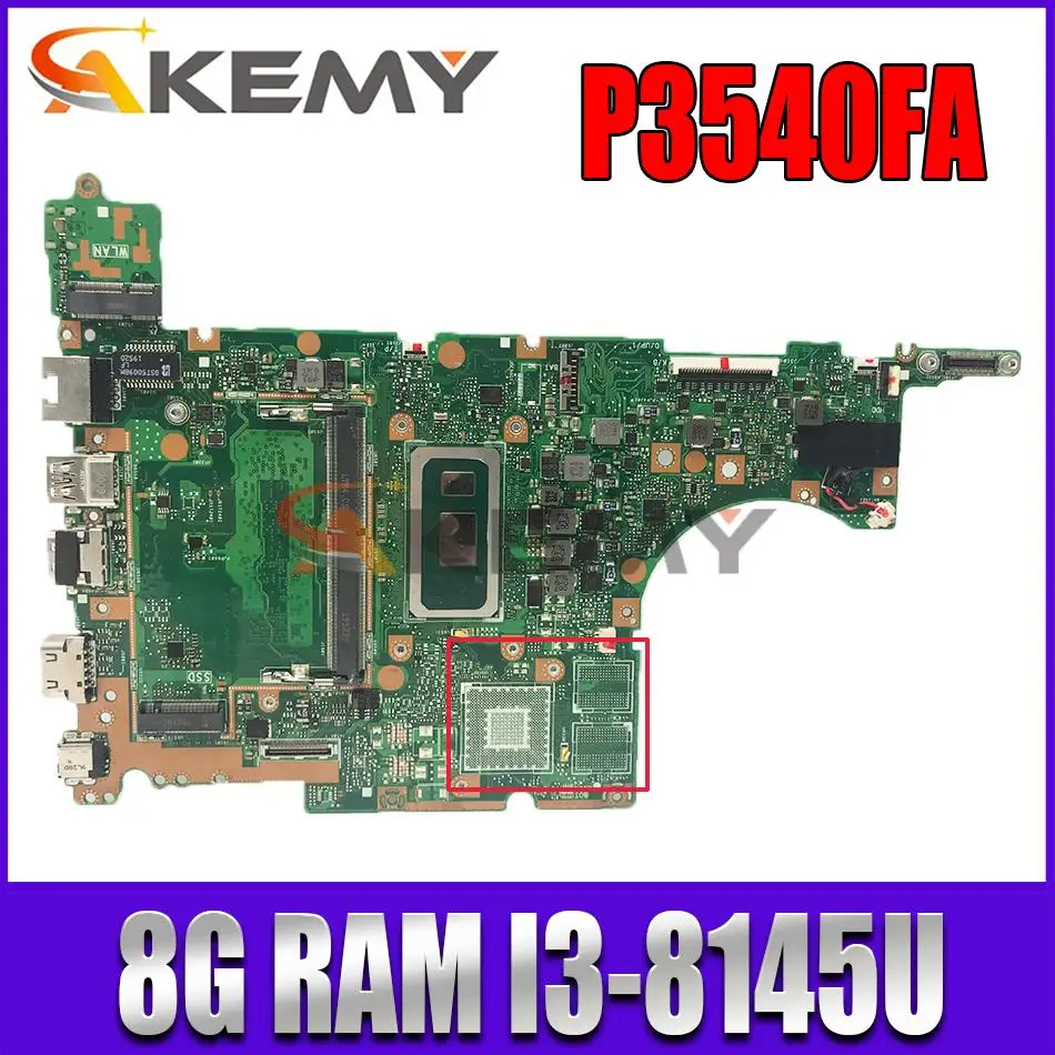 

Материнская плата для ноутбука P3540FA, оригинальная Стандартная плата для ноутбука P3540F, P3540FA, P3540FB, P3548F с процессором I3-8145U, 8 ГБ ОЗУ