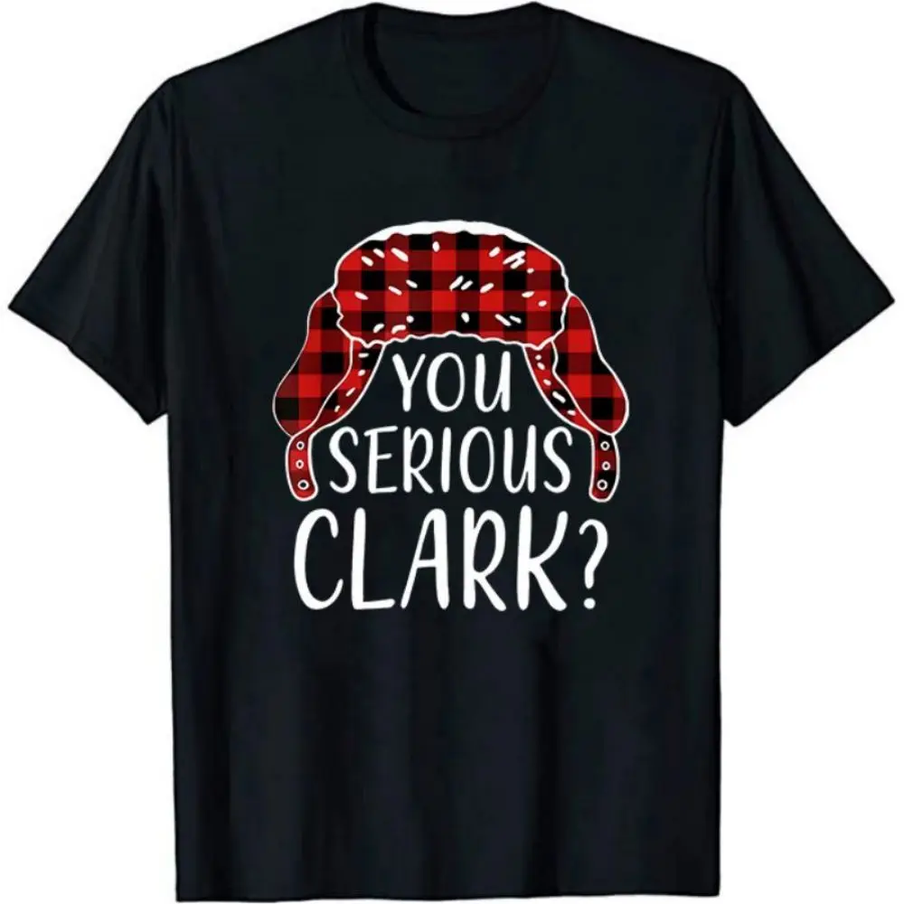 

You Serious Clark Christmas Vacation Plaid Red Funny T-Shirt Merry Christmas Xmas Costumes Short Sleeve T Shirt for Women