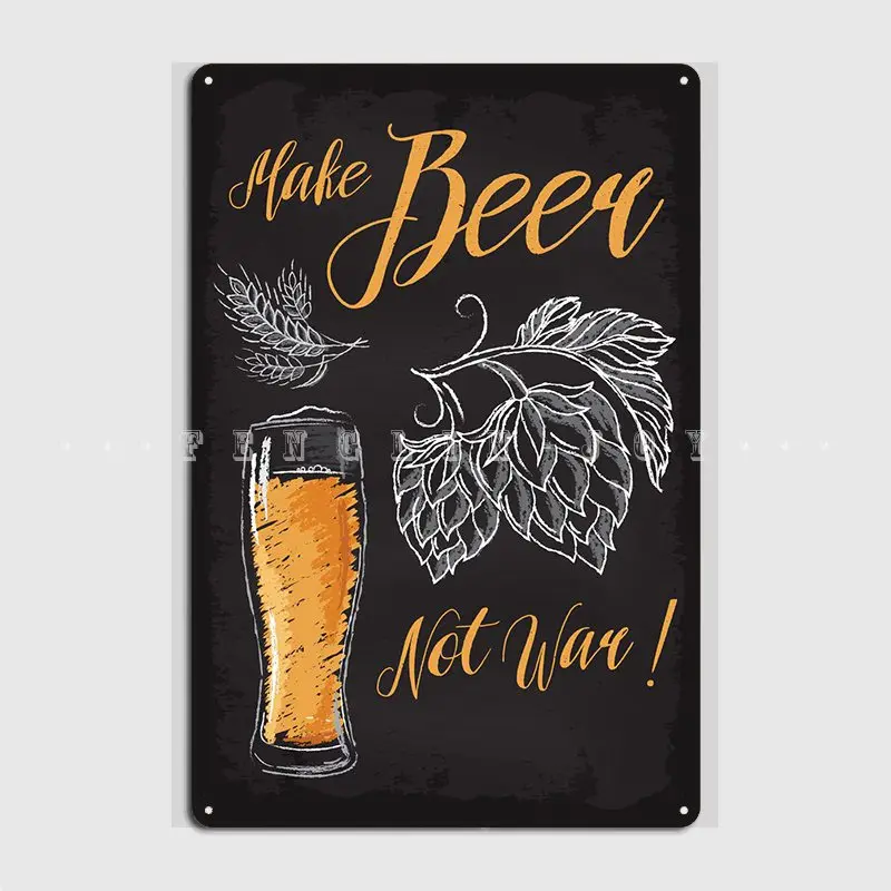 

Make Beer Not War Brewing Poster Metal Plaque Cinema Kitchen Club Bar Design Mural Painting Tin Sign Poster