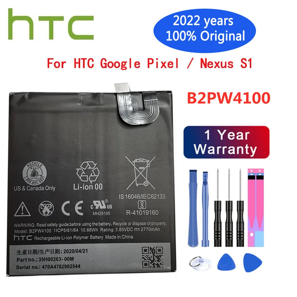 

2022 год, 100% оригинальный аккумулятор B2PW4100 2770 мАч для HTC Google Pixel Nexus S1 Мобильный телефон аккумулятор + Инструменты