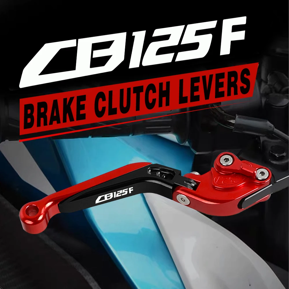 

For HONDA CB125F 2016 Motorcycle Accessories CNC Aluminum Extendable Adjustable Brake Clutch Levers CB 125F CB 125 F new
