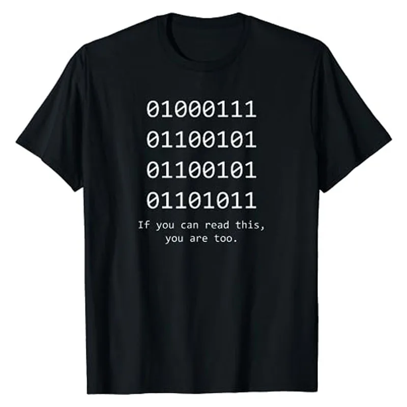 

Funny Computer Binary Code Programmer, Developer Geek Gift T-Shirt Humorous IT Professional Graphic Tee Tops Short Sleeve Outfit