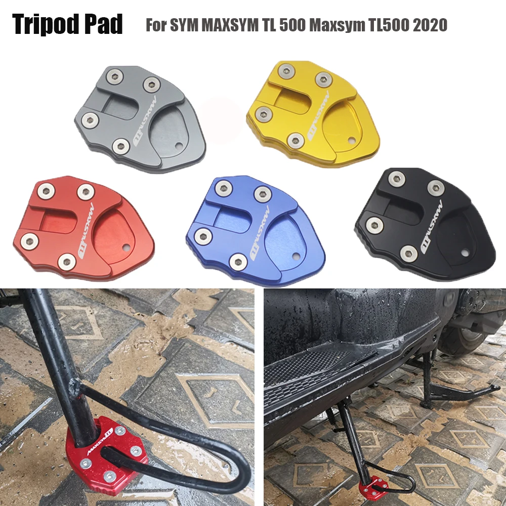 

For SYM MAXSYM TL 500 Motorcycle Accessories 2020 Kickstand Foot Side Stand Extension Pad Support Plate