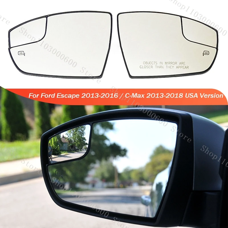 Боковое зеркало заднего вида для Ford Escape 2013-2016 / C-Max CMax 2013-2018, американская версия, стекло с подогревом CJ5Z17K707B CJ5Z17K707G