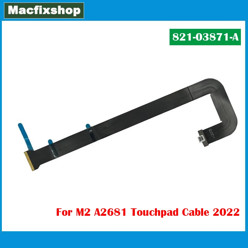 Новый оригинальный кабель сенсорной панели A2681 821-03871-A для Macbook Air Retina 13 6 дюйма M2