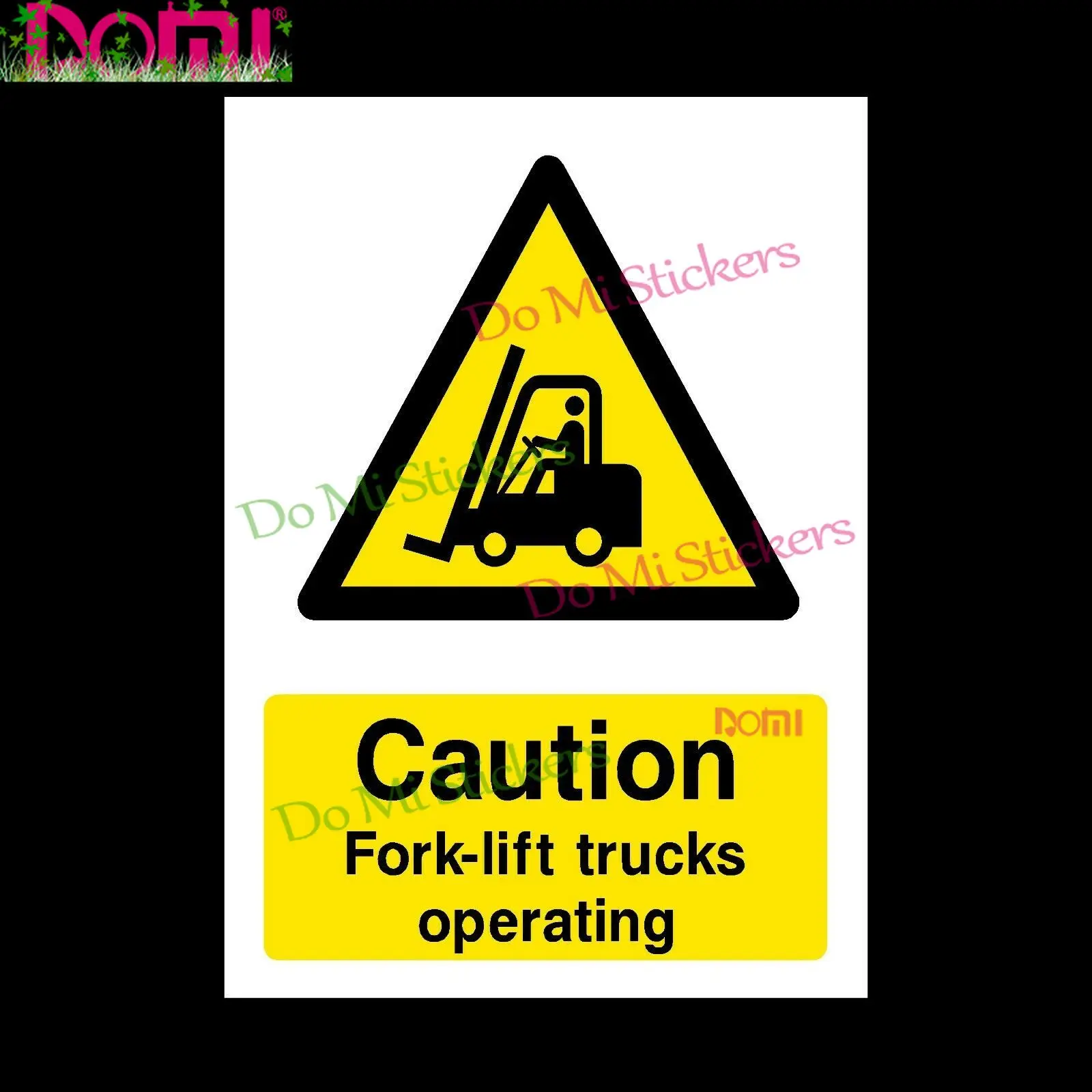 

ForkLift Trucks Operating Plastic Sign OR Sticker - A6 A5 A4 Laptop Helmet Trunk Wall Vinyl Car Sticker Die-Cut