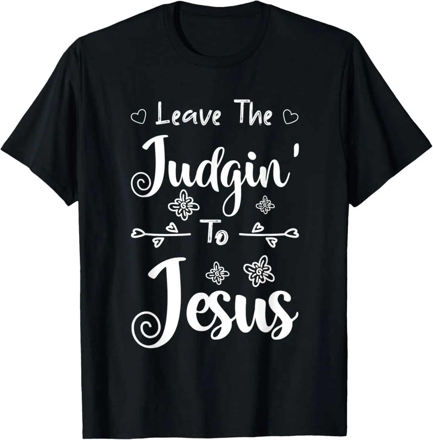 Футболка с цитатами Иисуса Христианский оставь судьи в Иисусу