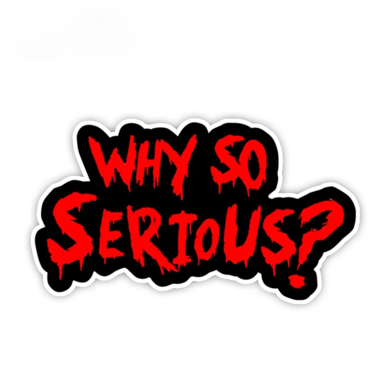 

Personality UWhy So Serious #2 Sticker Decal Joker Evil Body Window Red Laptop Vehicle Truck Decor Car Assessoires 13cm X7.2cm