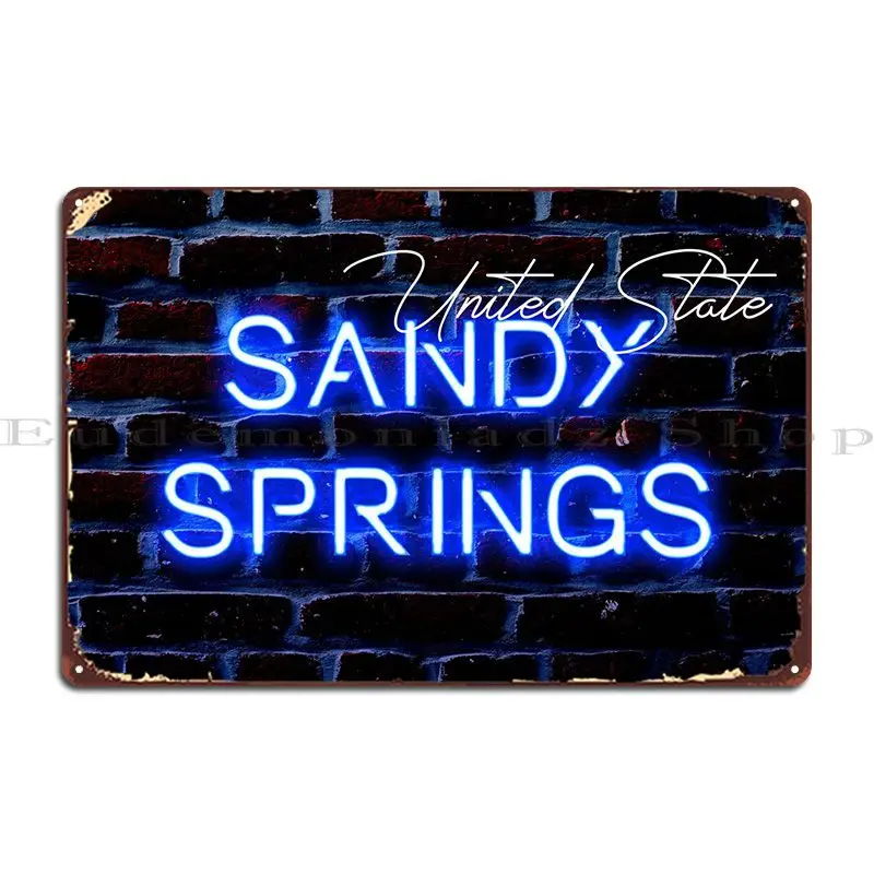 

Sandy Springs Metal Sign PaintingCustom Club Garage Wall Pub Tin Sign Poster