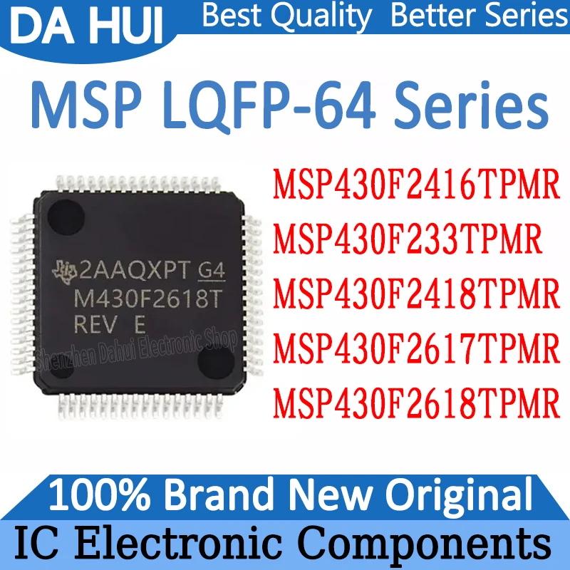 

MSP430F2416TPMR MSP430F233TPMR MSP430F2418TPMR MSP430F2617TPMR MSP430F2618TPMR IC MCU Chip LQFP-64