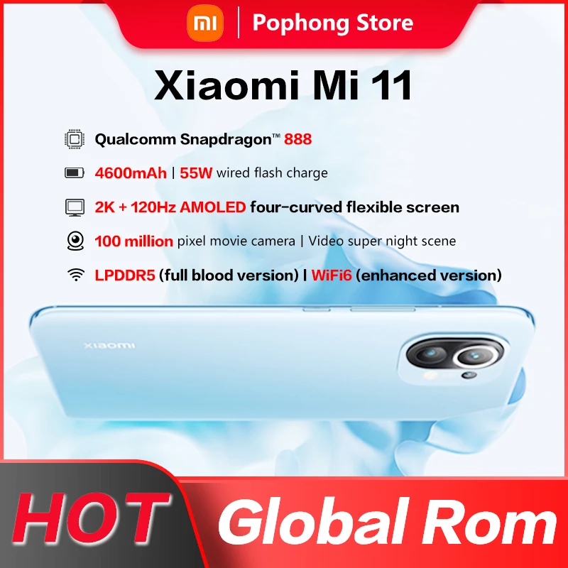 Global ROM Xiaomi Mi 11 5G Mobile Phone 6.81 inch 120Hz 2K AMOLED Snapdragon 888 Octa Core 4600mAh Battery 55W Fast Charge NFC