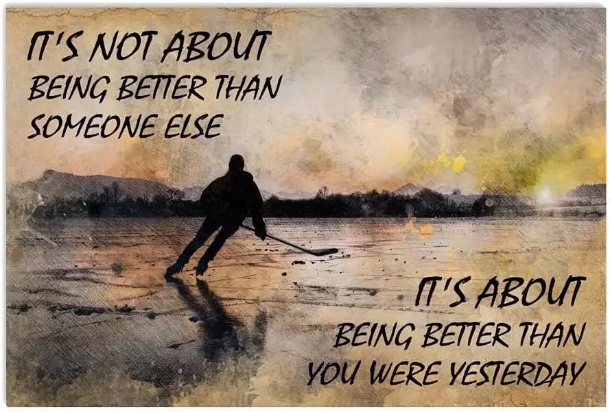 JUFOTK ce Hockey Plyer Metl Sgn Vntge Club Decor Beng Better Thn You Were Yesterdy Tn Плакат для дома и офиса Wll Decorton Plque