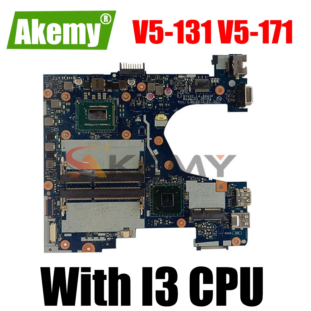 

For Acer Aspire V5-131 V5-171 Laptop Motherboard With I3 CPU NBM3A1100J LA-8943P Mainboard Test Good