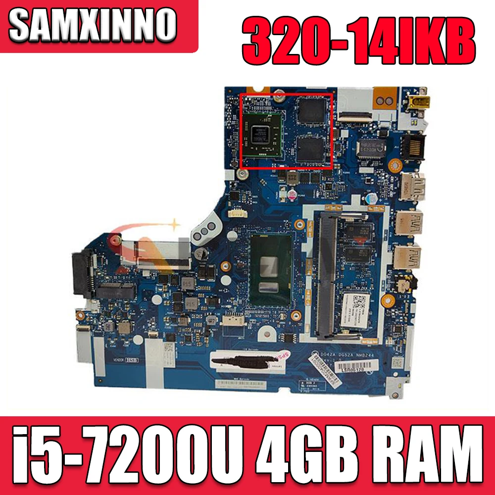 

For lenovo 320-14IKB laptop motherboard DG42A DG52A NM-B244 with i5-7200U cpu 2GB GPU 4GB RAM