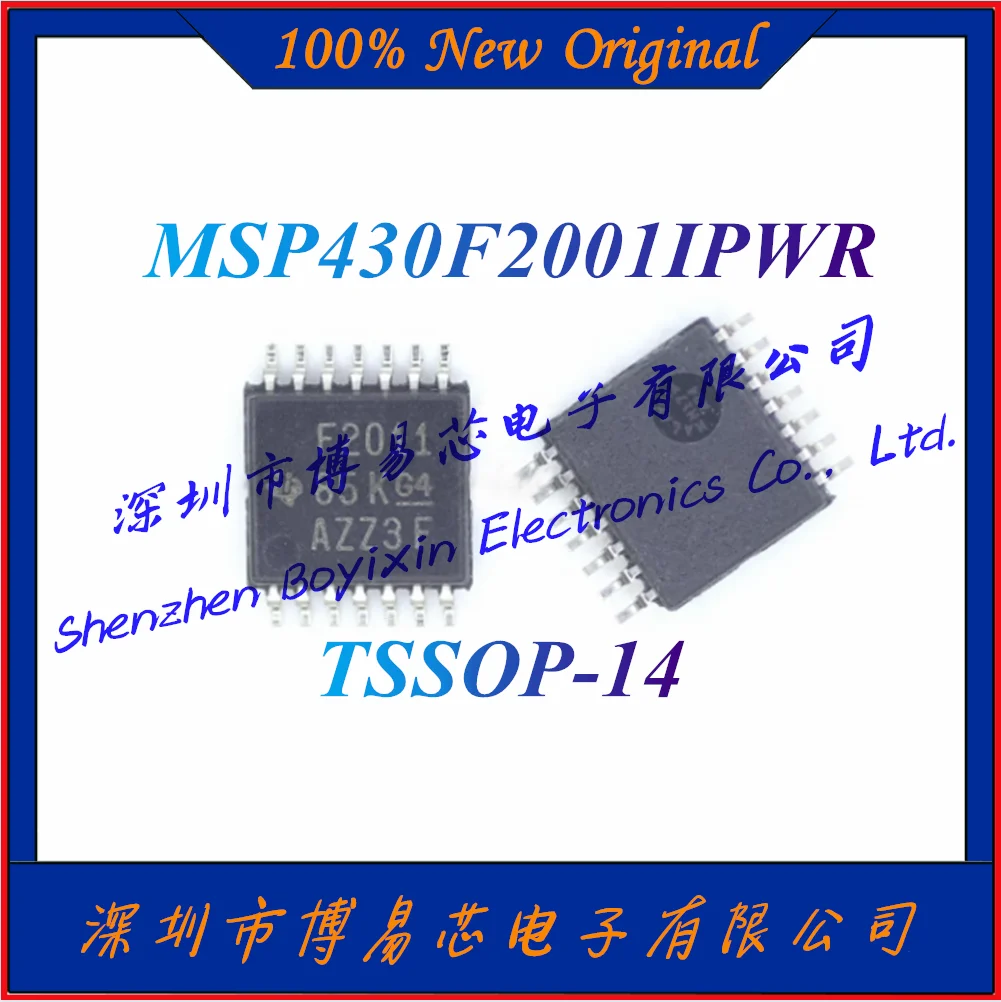 NEW MSP430F2001IPWR MSP130F F2001 CPU: 16MHz Voltage: 1.8V~3.6V Capacity: 1KB TSSOP-14