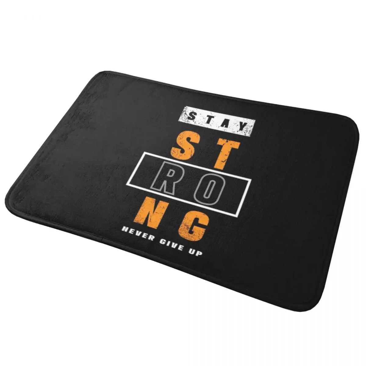 

Stay Strong Never Give Up Doormat Non-slip Super Absorbent Bath Mats Home Entrance Rugs Kitchen Bedroom Carpet Outdoor Footpad