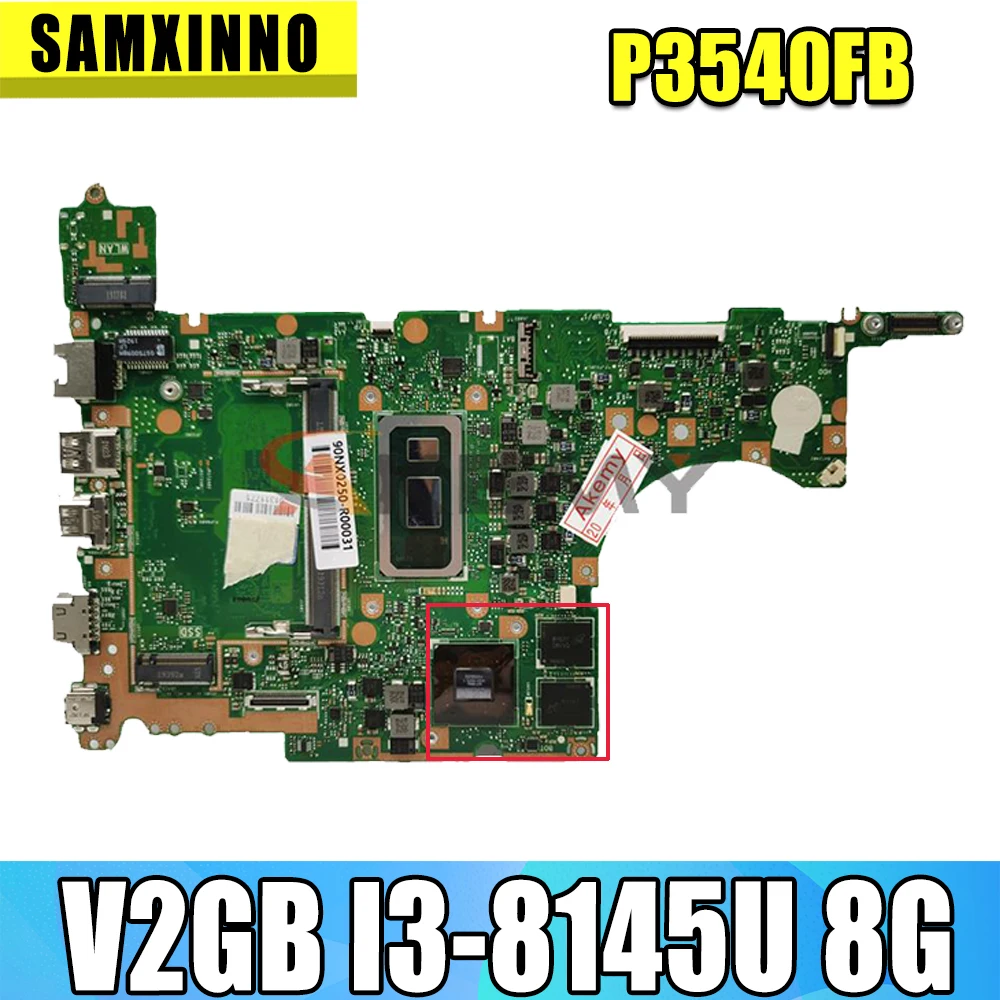 

Оригинальная материнская плата P3540FB PRO P3540F P3540FB P3540FJ P3548F P3548FB V2GB I3-8145U 8G для материнской платы ноутбука ASUS