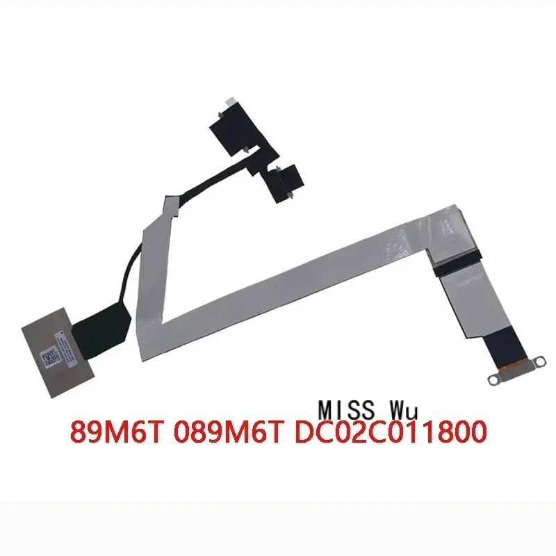 Новый оригинальный ЖК-кабель EDP для ноутбука DELL Latitude 7640 IDC60 MIPI и сенсорный 89M6T 089M6T