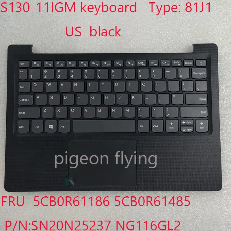 

S130-11 клавиатура 5CB0R61186 5CB0R61485 SN20N25237 NG116GL2 для ideapad S130-11IGM ноутбук 81J1 US черная 100% Новинка
