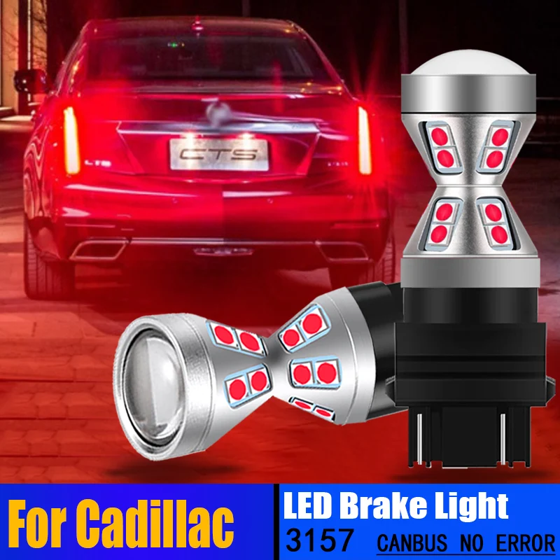 

2pcs Car LED Signal Lamps Brake Lights Blubs 3157 3057 T25 P27/7W Auto Canbus No Error For Cadillac Escalade EXT ESV Seville CTS