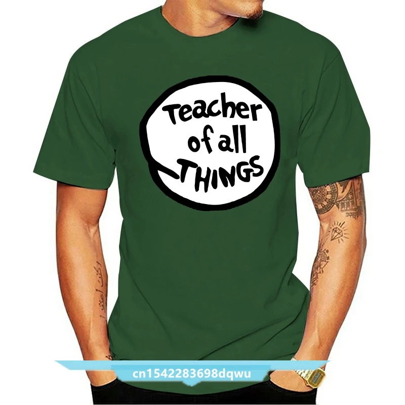 

Men Tshirt TEACHER OF ALL THINGS T Shirt(1) Printed T-Shirt Tees Top