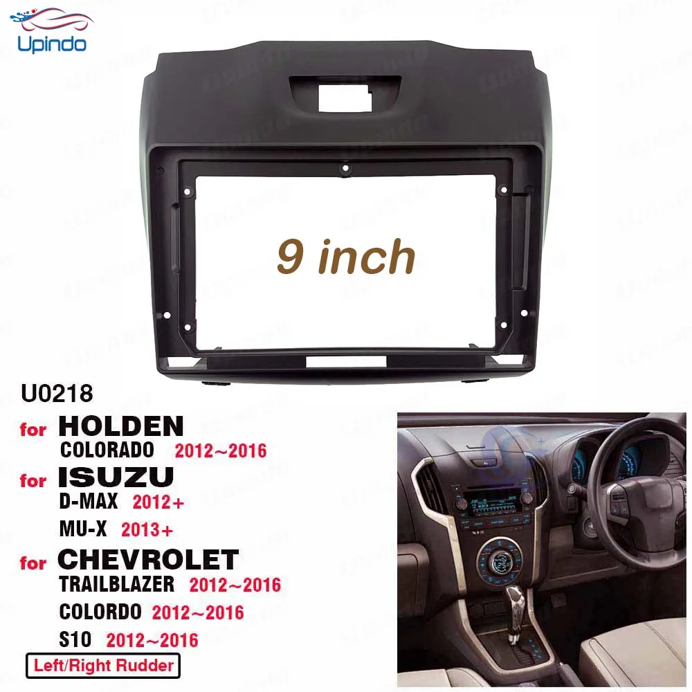 

2 Din 9 Inch Car Radio Fascia Panel Frame for Chevy Chevrolet Trailblazer Holden Colorado S10 Isuzu D-max MU-X Dash Mount Kit