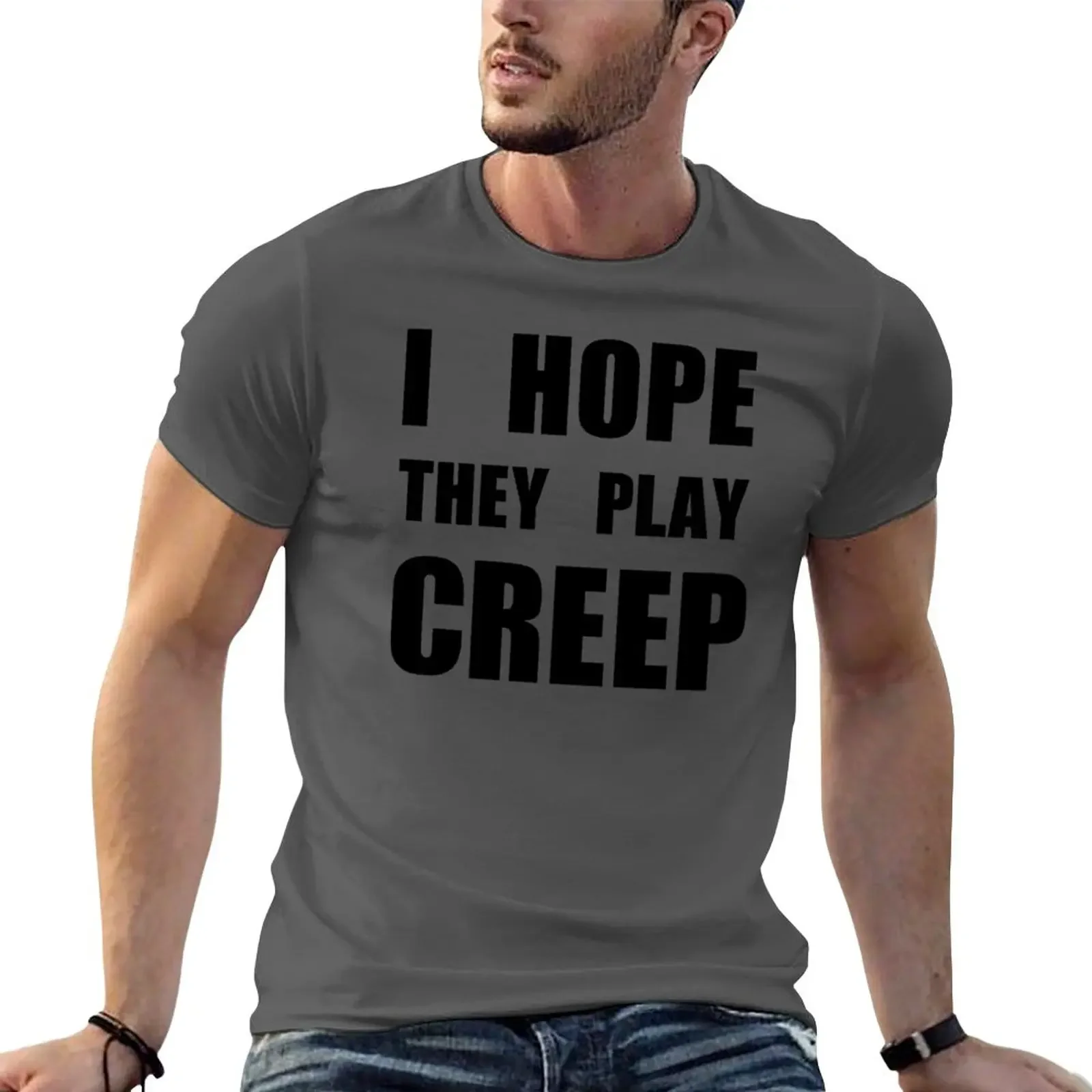 Новая футболка Я надеюсь they play CREEP винтажная одежда футболки для мальчиков блузка