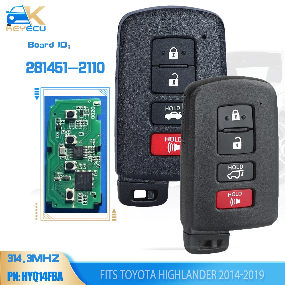 

KEYECU 281451-2110 Smart Remote Key 312/314.3MHz Fob for Toyota Highlander 2014 2015 2016 2017 2018 2019 HYQ14FBA