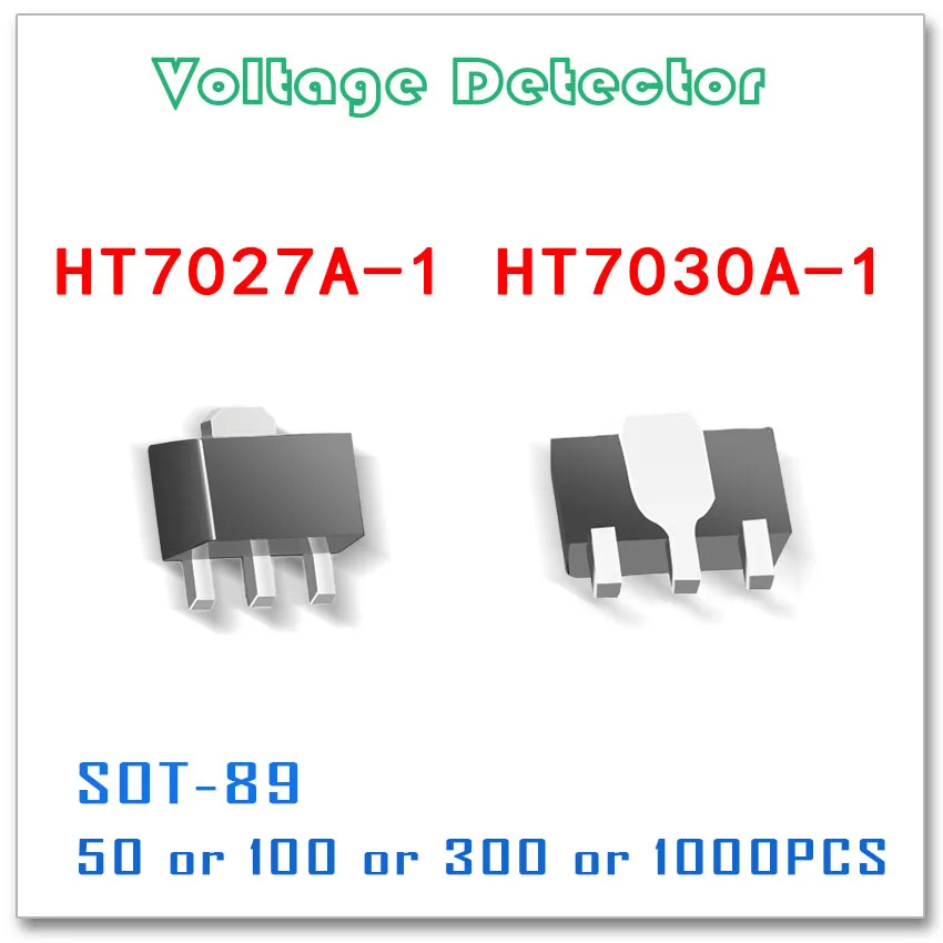 SOT-89 HT7027A-1 HT7030A-1 50PCS 100PCS 300PCS 1000PCS smd sot89 Voltage Detector Original High quality HT7027 HT7030