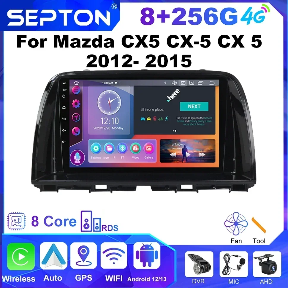 SEPTON Android 12 Автомобильный радиоприемник для Mazda CX5 CX-5 CX 5 2012-2015 головное устройство 4G