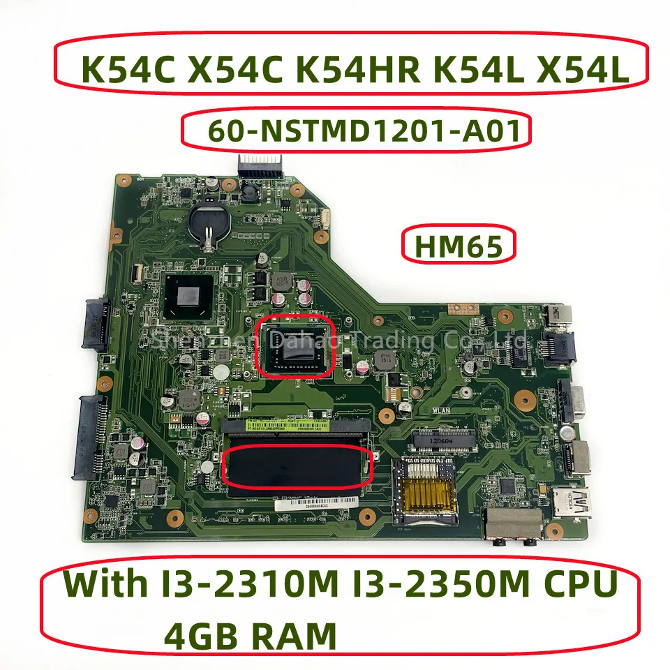 Материнская плата 60-NSTMD1201-A01 для ноутбука Asus K54C X54C K54HR K54L X54L с I3-2310M I3-2350M CPU 4 Гб RAM SLJ4P HM65 DDR3