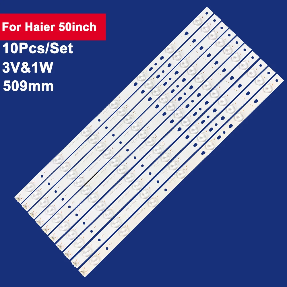 10 шт., 509 мм для Haier, 50-дюймовая зеркальная ТВ-полоса с подсветкой, 7 светодиодов, 3 в, Зеркальная (B), 30350007204, LED50A900, LD50U3000, D50MF7000, 50S510