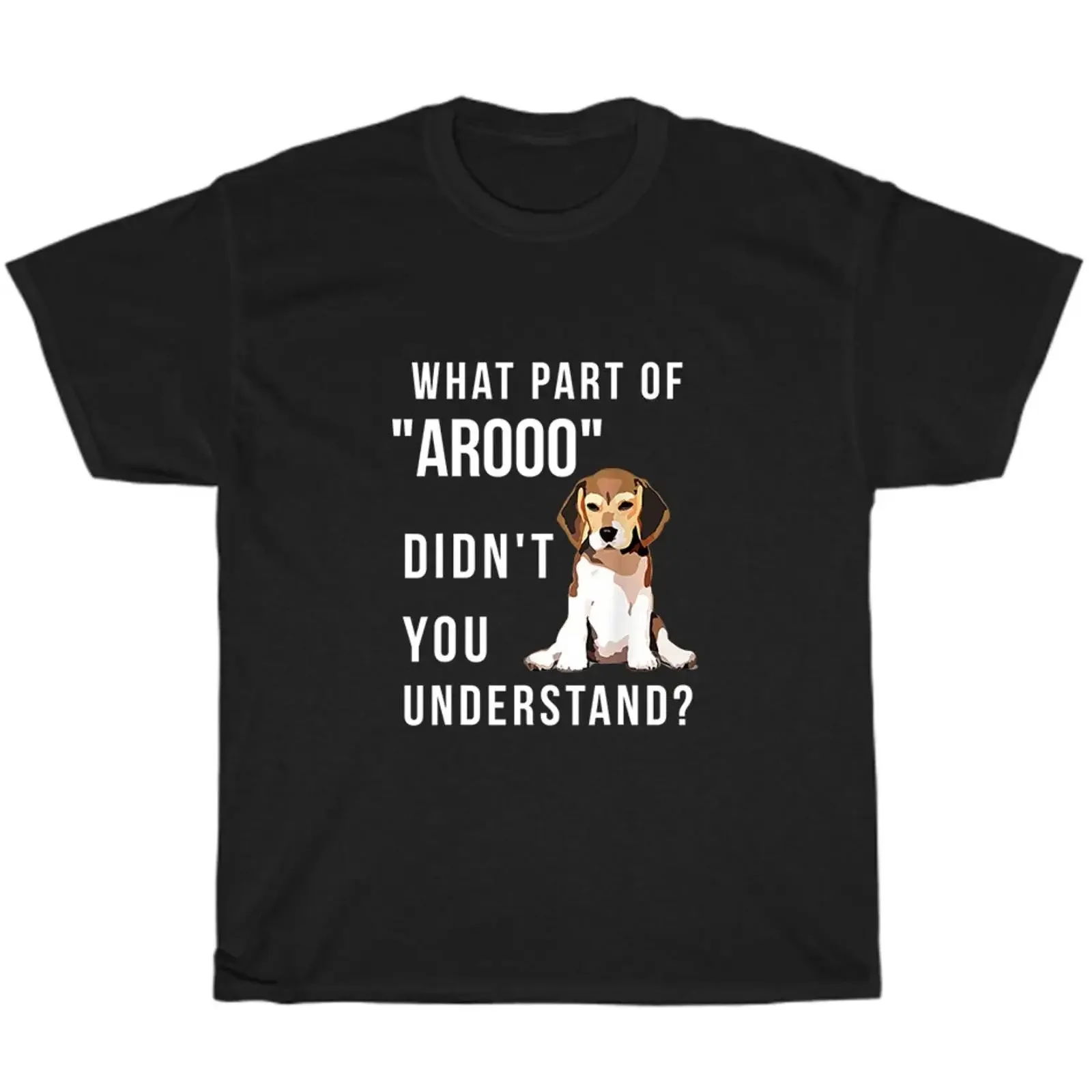 Фото Футболка с принтом What Part Of Aroo Didn't You Understand Chicky Beagles Beagle Dog Puppy, винтажная, с эффектом потертости, мужская, эластичная №1