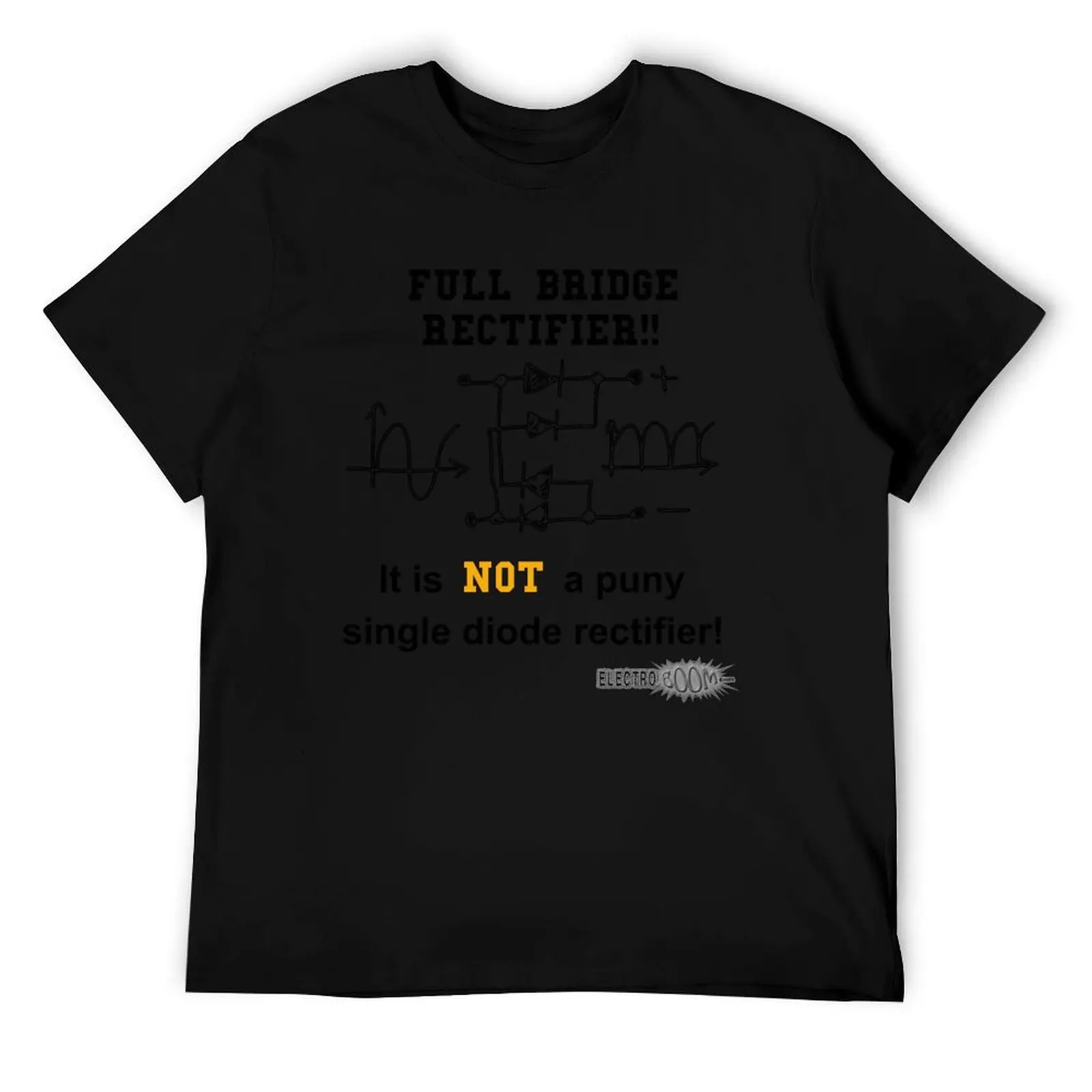 Фото Полный мостовой выпрямитель IT is NOT A Puny Single DIODE Rectifier Shirt Футболка мужская футболка с графическим рисунком №1