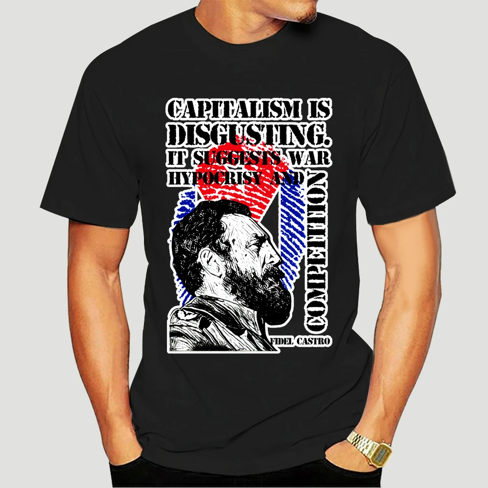 

FIDEL CASTRO CAPITALISM IS DISGUSTING QUOTE - NEW COTTON WHITE TSHIRT 5027X