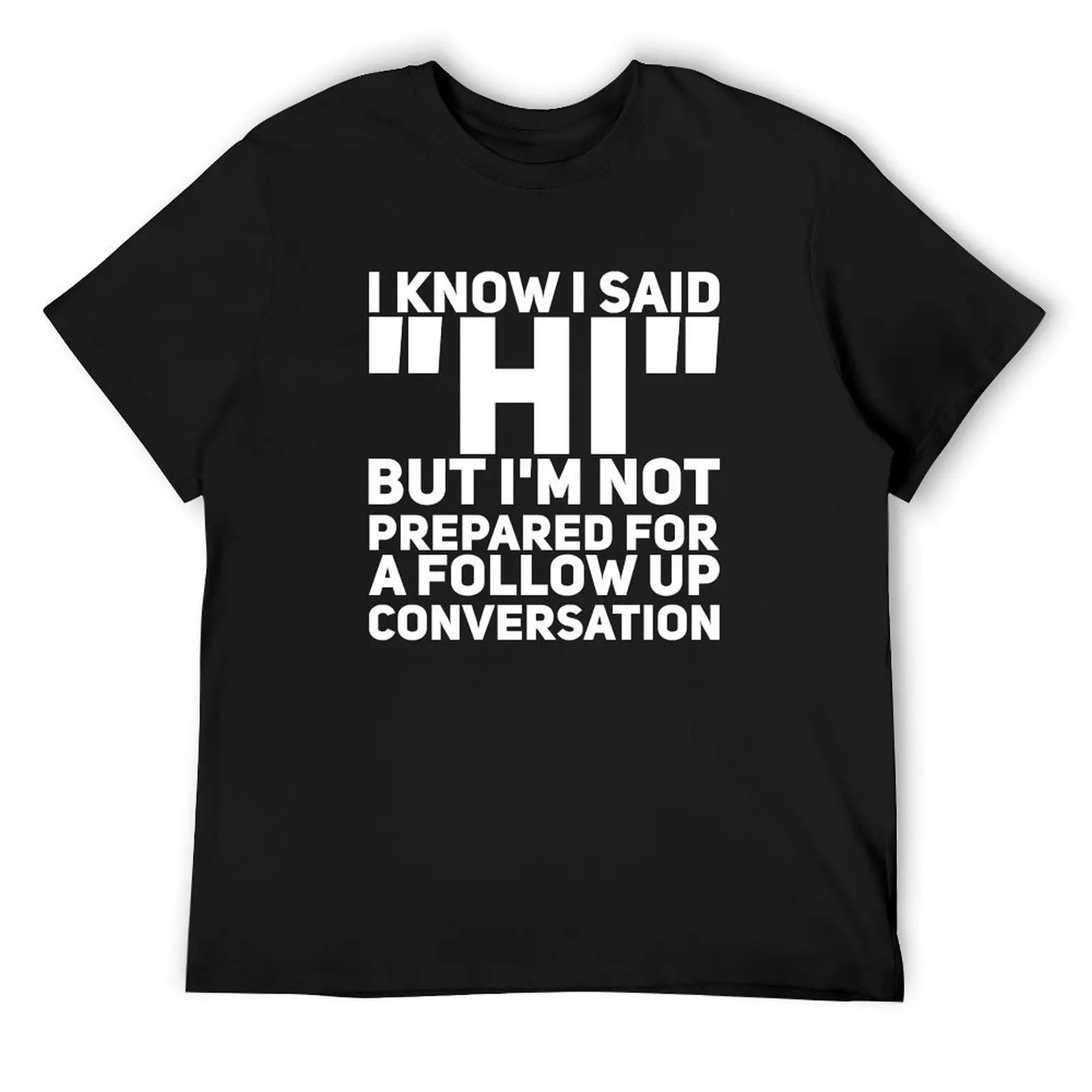 Я знаю что я сказал привет но не готов к следующей послеговора Футболка черная