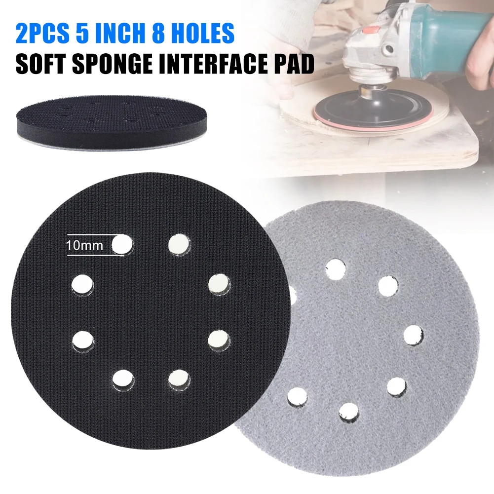 

2Pcs 5 Inch 8 Holes Sponge Interface Pad Soft Density Hook Sanding Pads Backing Plate Sander Polishing Grinding Abrasive Tools